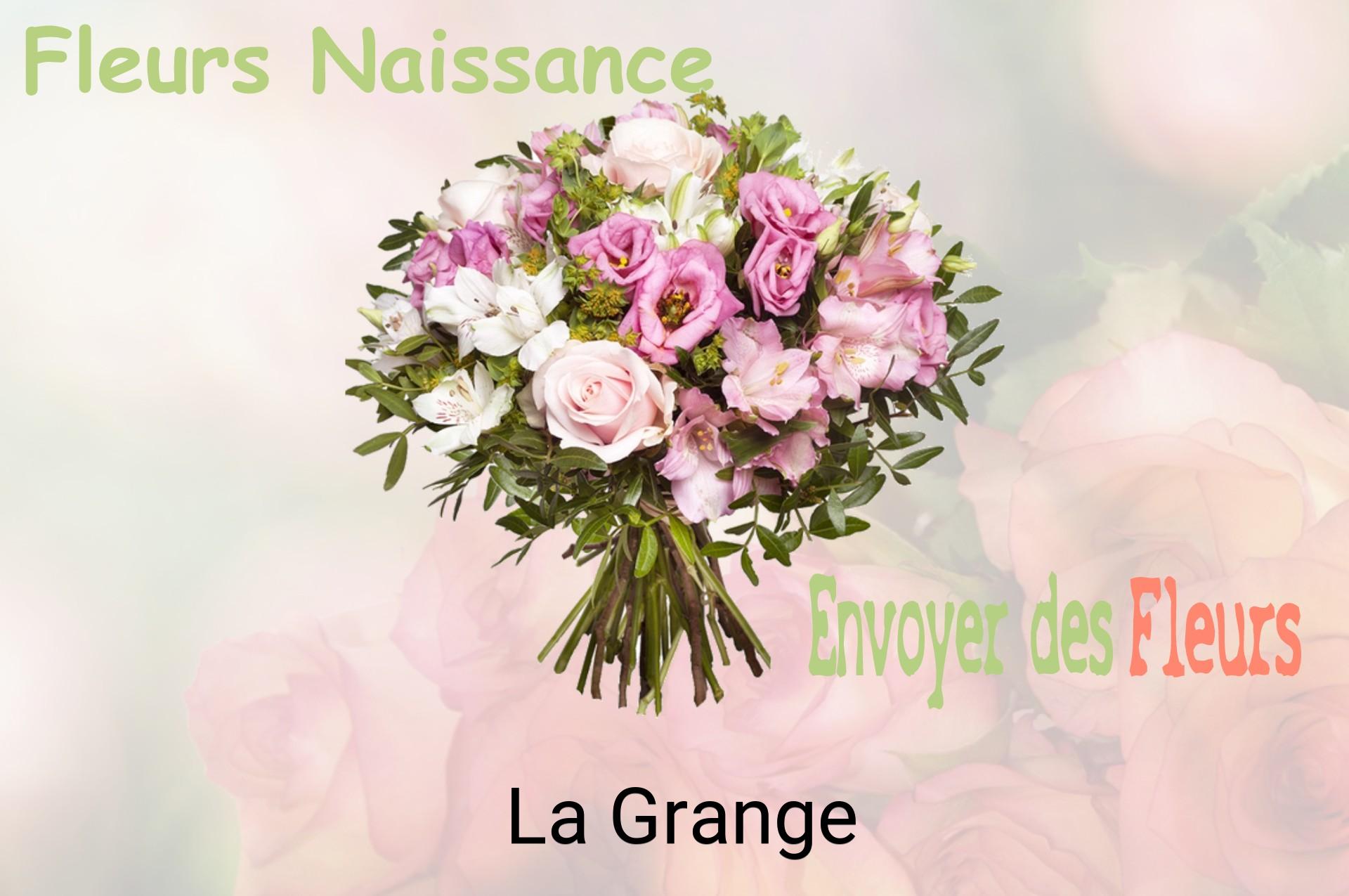 Bouquet de fleurs de naissance livré à La Grange